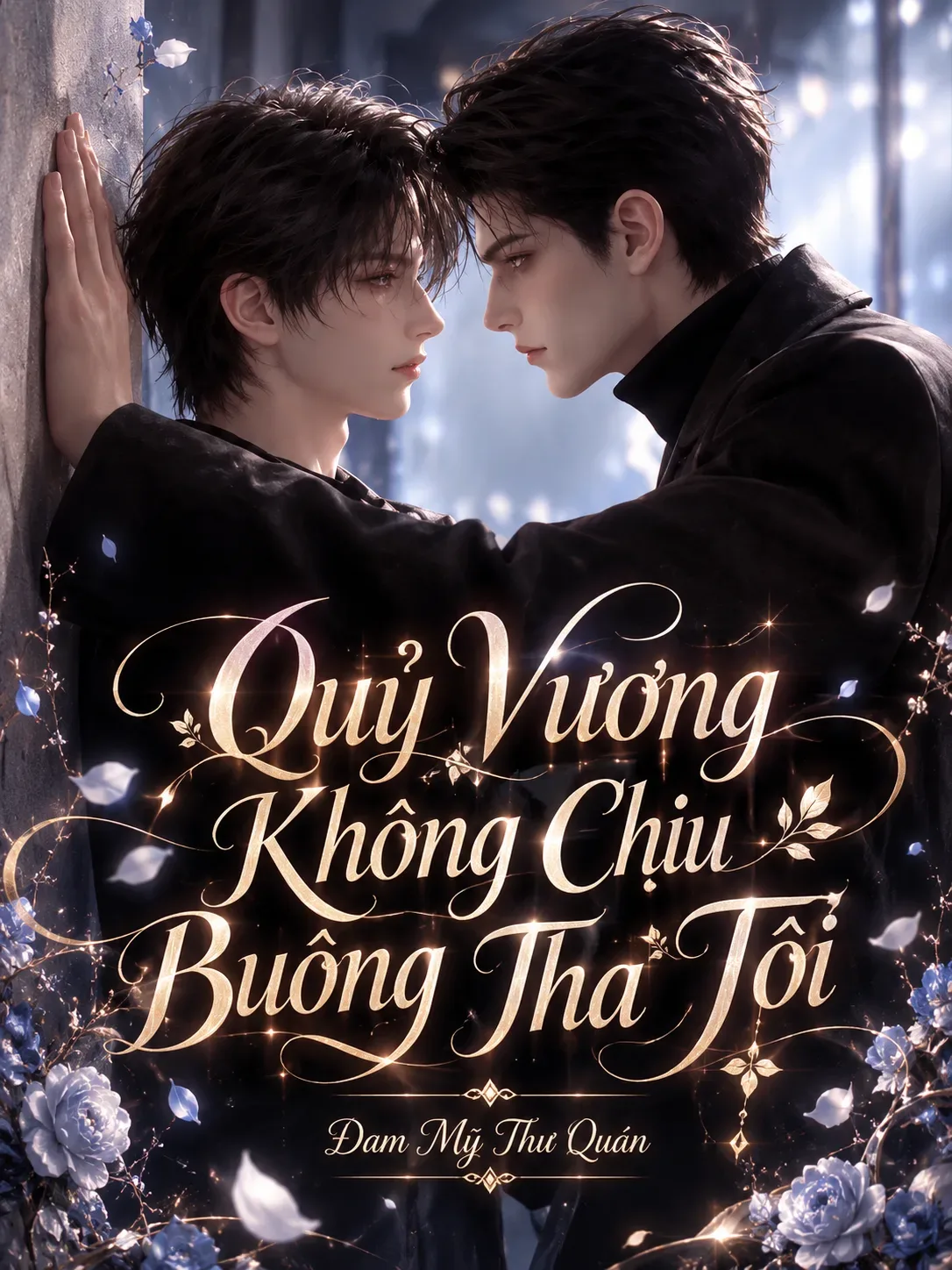 Quỷ Vương Không Chịu Buông Tha Tôi